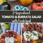 5-ingredient tomato & burrata salad with fresh basil