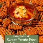 how to make sweet potato fries with pepper jelly and cream cheese dip