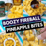 boozy Fireball Pineapple Bites