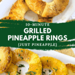 10-minute grilled pineapple rings