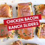 savory chicken bacon ranch sliders with melted cheese and fresh herbs, perfect for parties or family dinners