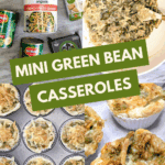 A collage showing the ingredients, mixing process, unbaked cups in a muffin tin, and finished individual mini green bean casseroles in puff pastry.