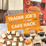 A four-panel collage showing a Trader Joe's sheet cake being sliced, a box of "Assorted Belgian Chocolate Pumpkins," a close-up of the cut cake squares, and the final decorated pumpkin spice cake bites. Text overlay reads: "Trader Joe's Cake Hack."