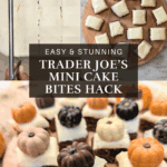 A collage showing the process of cutting a Trader Joe's Mini Sheet Cake into small, frosted squares, and a finished wooden board with the square pumpkin spice cake bites topped with assorted chocolate pumpkins. Text overlay reads: "Easy & Stunning Trader Joe's Mini Cake Bites Hack."