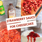 Collage showing strawberries, honey and vanilla, chopped berries in pot, and finished strawberry topping on cheesecake.